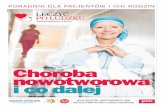 Choroba nowotworowa i co dalej - bi.gazeta.plbi.gazeta.pl/im/8/8359/m8359418.pdf · wątroby, rak szyjki macicy, rak żołądka inie-które nowotwory układu krwiotwórczego. Przyczyną