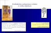 Profilaktyka wad postawy u dzieci w wieku szkolnymkuratorium.kielce.pl/wp-content/uploads/2018/03/profilaktyka-wad... · (plecy okrągłe) 2 1,41 10 6,29 12 3,99 0,03072 Powiększona