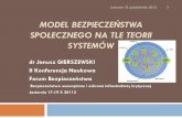Forum Bezpieczeństwa - dr hab. Janusz Gierszewskijanuszgierszewski.pl/wp-content/uploads/2015/01/Model-BS... · ewaluacja Regulacja zagroże ...