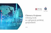 milowy krok w cyfryzacji polskiej gospodarki - media.pkobp.pl · 10 co nas wyróżnia? wymagania regulacyjne zaawansowane bezpieczeŃstwo dedykowane usŁugi sektorowe przetwarzanie
