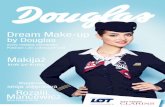 Dream Make-up · ten projekt mamy udział w tworzeniu wizerunku Polski. Dla obcokrajowców latających samolotami LOT-u stewardesy są często pierwszym kontaktem z naszym ... W makijażu
