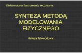 SYNTEZA METODĄ - Katedra Systemów Multimedialnych · Model drgającej struny Idealna (bezstratna i nieskończona) drgająca struna -falowód Aktualne wychylenie (stan) struny pjest