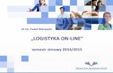 „LOGISTYKA ON LINE”pmorawski.spoleczna.pl/userfiles/file/2014_2015/logistyka_online... · Celem przedmiotu „Logistyka on-line” jest wyjaśnienie roli ... międzynarodowy i