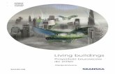 Living buildings - infuture.instituteinfuture.institute/.../Living-buildings-skrotPL-infuture-skanska.pdf · invisible architecture (niewidzialna architektura) – za-kłada, że