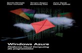 Windows Azure Platforma Cloud Computing Bartłomiej Zass ... · Wisława Szymborska „Chmury” ... By sprostać takim wymaganiom, nie wystarczy najwydajniejsza infrastruktura sprzętowa;