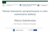Metody testowania oprogramowania w cyklu wytwarzania aplikacjikdg.ue.poznan.pl/att/2014_04_02_Sobolewska.pdf · Typy testerów 6. Dlaczego ukończenie WIGE jest pomocne 7. Testowanie