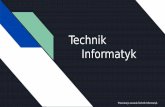 Technik Informatyk - zspkruszwica.pl filedo zarządzanie projektami, a także testerów oprogramowania, którzy sprawdzają, czy nie ma w nim błędów. - Weryfikują, czy dane oprogramowanie
