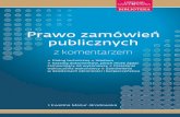 Prawo zamówień Ewelina Mazur-Brodowska publicznychg.gazetaprawna.pl/p/_wspolne/pliki/1409000/1409021-prawo-zamowien... · Rozdział 8. Zamówienia w dziedzinach obronności i bezpieczeństwa...
