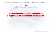 „Procedura Alarmowa” - nauczyciele.edu.pl · - kradzież danych, - kradzież sprzętu informatycznego, - działanie wirusów i innego szkodliwego oprogramowania oraz inne działania,