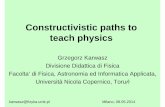 Constructivistic paths to teach physicsdydaktyka.fizyka.umk.pl/Pliki/Milano.pdf · G. Karwasz i in. „Fizyka i zabawki” PAP Słupsk, 2004. Do świadczenia sterowane komputerem