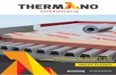 Thermano instrukcja dachy plaskie - Termoizolacja Thermano · Blachy trapezowej konstrukcyjnej TR50.260.1038 o grubości 0,75 mm – obciążenie obliczeniowe wynosi 0,077 kN/m2 ...