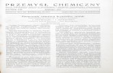 REDAKTOR: PROF. DR KAZIMIERZ KLING SEKRETARZ - …bcpw.bg.pw.edu.pl/Content/3410/przemysl_chemiczny_1937_v21_n3_str... · tego rodzaju, co wynika z anizotropii własno ... ostrze,