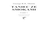 TANIEC ZE SMOKAMI - Польский язык. Преподаватель ...moja-polska.ru/.../8184dcba4bb50aec75ab2fcae60ea9ad3af7.pdf · 2015-04-12 · George R.R. Martin TANIEC