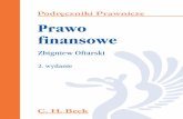Prawo finansowe finansowe · 2012-04-03 · zwrotnym miêdzy sektorem finansów publicznych a prawem reguluj¹cym jego ... Istota sektora finansów publicznych ... Przygotowanie projektu