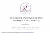 Aleksander Kuś - sknendocrinus.wum.edu.pl · choroby autoimmunologicznej (u 1-2% leczonych), w tym autoimmunologicznych chorób tarczycy • częstośćwystępowania przeciwciał