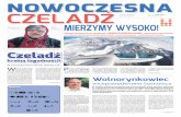 gazeta bezpłatna MIERZYMY WYSOKO! - pisarek.eu · w amerykańskim filmie, a według polskich, smutnych standardów – nie rzucają się do natychmiasto-wej pracy, do szukania pomysłów