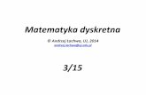 Matematyka dyskretna - zpgk.fais.uj.edu.plzpgk.fais.uj.edu.pl/documents/2349539/30018349/MD3(Indukcja).pdf · Często wygodniej jest zamiast Indukcji Matematycznej stosować z pozoru