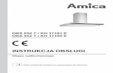 INSTRUKCJA OBSŁUGI - data.amica.com.pldata.amica.com.pl/files/pubs/instrukcje/OKS652T_OKS952T_PL.pdf · INSTRUKCJA OBSŁUGI ... , gdy okap kuchenny jest użytkowany jako pochłaniacz