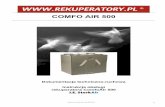 COMFO AIR 500 - instalacjeb2b.plInstrukcja_obslugi_Comfo_Air_.pdf · Niniejsza instrukcja obsługi została stworzona z wyjątkową ... - Normalnym zużyciem materiałów w trakcie