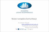 Nowe narzędzia komunikacji - rynkologia.plrynkologia.pl/wp-content/uploads/2018/03/nowe_narzedzia_kom1a.pdf · (Sotrender, Socialbaker, Brand24) Zakupy badawcze - poszukiwanie informacji