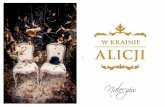 Oferta na gotowo 14.11 - u.profitroom.com · w Aranżacji „Alicji w Krainie Czarów ” Tradycyjne przywitanie chlebem weselnym Toast lampką szampana Menu serwowane Przystawka