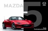 MAZDA - Matsuokamatsuoka.pl/wp-content/uploads/2016/05/Cennik_Mazda_MX-5_YoP_16_od... · kunsztowne ślady przeciągnięcia pędzla po pergaminie. ... (ABS) • System dynamicznej