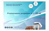 Regionalny Punkt Kontaktowy Programów Ramowych UErpk.ppnt.poznan.pl/site/dlfiles/finanse 7. PR_luty2010.pdf · Finansowanie projektów w 7. PR UE Regionalny Punkt Kontaktowy Programów