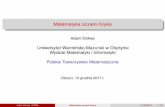 Matematyka oczami fizyka - wmii.uwm.edu.plwmii.uwm.edu.pl/f/images/PTM/SZM-2017/wyklad_6.pdf · Pitagoras i muzyka. Drgajaca˛ struna i współbrzmienia oktawa pomiedzy˛ pierwsza˛a