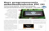 Kurs programowania mikrokontrolerów PIC (6) · 92 ELEKTRONIKA PRAKTYCZNA 11/2011 KURS Tabela 1. Znaczenie bitów słowa argumentu komendy Memory Access Control Bit/ wartość Opis