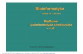 Bioinformatyka W10 2012 - .Bioinformatyka â€“wyk‚ad 10, 11.XII.2012 Bia‚kowa bioinformatyka strukturalna