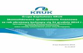 Grupa Kapitałowa KRUK - Pomoc dla zadłużonych - Firma ... · 1Grupa KRUK 1 Grupa Kapitałowa KRUK Skonsolidowane sprawozdanie finansowe za rok obrotowy kończący się 31 grudnia