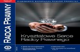 Kryształowe Serce Radcy Prawnego - kirp.plkirp.pl/wp-content/uploads/2015/10/RP_134-2013.pdf · PRAKTYKA 6W kancelarii ramię w rami ... w formie prawnej spółki (cywilnej czy osobo-wej).
