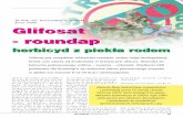 Dr hab. inż. Przemysław T. Sanecki Glifosat - roundap · Glifosat – Roundup i uprawy GMO to słowa ściśle związane. Nie chcemy, aby Polska i Europa zostały zniszczo-ne tak,