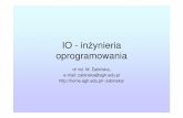 IO - in ynieria oprogramowania - ujk.edu.pl · efektywno ściowe – szybko ść działania systemu i potrzeb pami ęci, w. niezawodno ści – akceptowalna cz ęsto ść awarii),