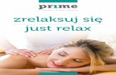 zrelaksuj się just relax - pr1me.plpr1me.pl/wp-content/uploads/2018/11/PR1ME_ulotkaSPA_A5_20181018_v1... · napięciem mięśni. Aromaterapeutyczny olejek ze skórek mandarynki urzeka
