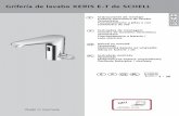 Grifería de lavabo XERIS E-T de SCHELL · Verificar a norma DIN VDE ... “Bezpieczeństwo urządzeń elektrycznych do użytku domowego i tym podobnych celów”. DIN VDE 0100-701