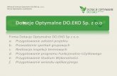 Dotacje Optymalne DO.EKO Sp. z o - golcza.pl · ANALIZA MOŻLIWOŚI UDOWY ŹRÓDŁA OZE 1. Wyjściowy dokument do przygotowania Programu Funkcjonalno-Użytkowego ... Indywidualną
