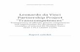 Leonardo da Vinci Partnership Project “Transcompetences”„-PL.pdf · Po trzecie, raport gromadzi przykładowe oferty szkoleniowe, które są zgodne z profilami kompetencji określonymi