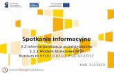Prezentacja programu PowerPoint - cop.lodzkie.pl · w celu wejścia na co najmniej jeden nowy rynek zbytu za granicą. ... • stworzenie koncepcji wzornictwa w zakresie produktu,
