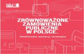 Zrównoważone Zamówienia Publiczne w Polsce - pihrb.orgpihrb.org/wp-content/uploads/2016/11/publ_606_raport_zzp_w_polsce... · zamówień publicznych. Ustawa P ... zasadą gospodarności