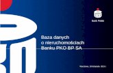 Baza danych o nieruchomościach Banku PKO BP SA · biurowa handlowa usługowa magazynowa produkcyjna mieszana Infrastruktura publiczna Zgodność z wymogami Rekomendacji J Odpowiednie