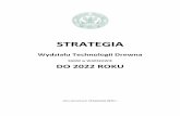 STRATEGIA - Wydział Technologii Drewna WTD SGGWwtd.sggw.pl/pix/files/3A_Strategia_WTD_2022.pdf · drzewnictwa z uwzględnieniem elementów nauk przyrodniczych, m.in. botaniki (zwłaszcza