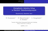 Zarządzanie Jakością Usług w Sieciach Teleinformatycznychkrzeszewski.kis.p.lodz.pl/zju/Documents/Wyklad_2.pdf · technologiczne aspekty funkcjonowania sieci (zakresy przenoszonych