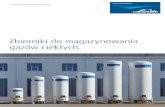 Zbiorniki do magazynowania - linde-gaz.pl do magazynowania... · 2 Zbiorniki do magazynowania gazów ciekłych. W coraz większym stopniu, gazy, takie jak tlen, azot i argon dostarczane