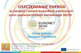 Oszczędzanie energii w szkołach i innych budynkach ...sp13.edu.pl/wp-content/uploads/2015/02/2_AJ_EURONET_50_50_MAX.pdf · e-mail: biuro@pnec.org.pl . Title: Oszczędzanie energii