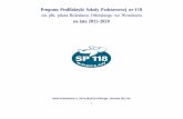 Program Profilaktyki Szkoły Podstawowej nr 118 fileKonwencja o Prawach Dziecka z dnia 20 listopada 1989 r., ratyfikowana przez Polskę 30 kwietnia 1991r. (Dz. U. z 1991r. Nr 120,