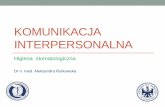 Komunikacja interpersonalna - iMULpl.imul.pl/sites/default/files/Komunikacja interpersonalna I.pdf · Plan na dziś • Regulamin przedmiotu „Komunikacja Interpersonalna” •