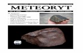 KWARTALNIK MI£OŒNIKÓW METEORYTÓW METEORYT · i meteoryty roku 2006 – wizyta w Kainsaz – szok w ziemskich strukturach uderzeniowych – woda pod powierzchni¹ Marsa – nowy