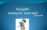 Książki naszych marzeń - sp6.resman.pl · „Wśród bogów i bohaterów na Olimpie” – szkolny konkurs mitologiczny Dwoje uczniów wzięło udział w Międzyszkolnym Konkursie