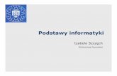 Izabela Szczęch - cs.put.poznan.pl · ARCHITEKTURA KOMPUTERA (BUDOWA SPRZĘTU) 14. 15 ... pomiędzy rejestrami a urządzeniami wejścia-wyjścia Rozkazy przetwarzania danych rozkazy